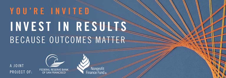 You're Invited: Invest in Results Because Outcomes Matter
